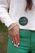 Luck of the Irish Collection: "Luck of the Irish" Pinback Button