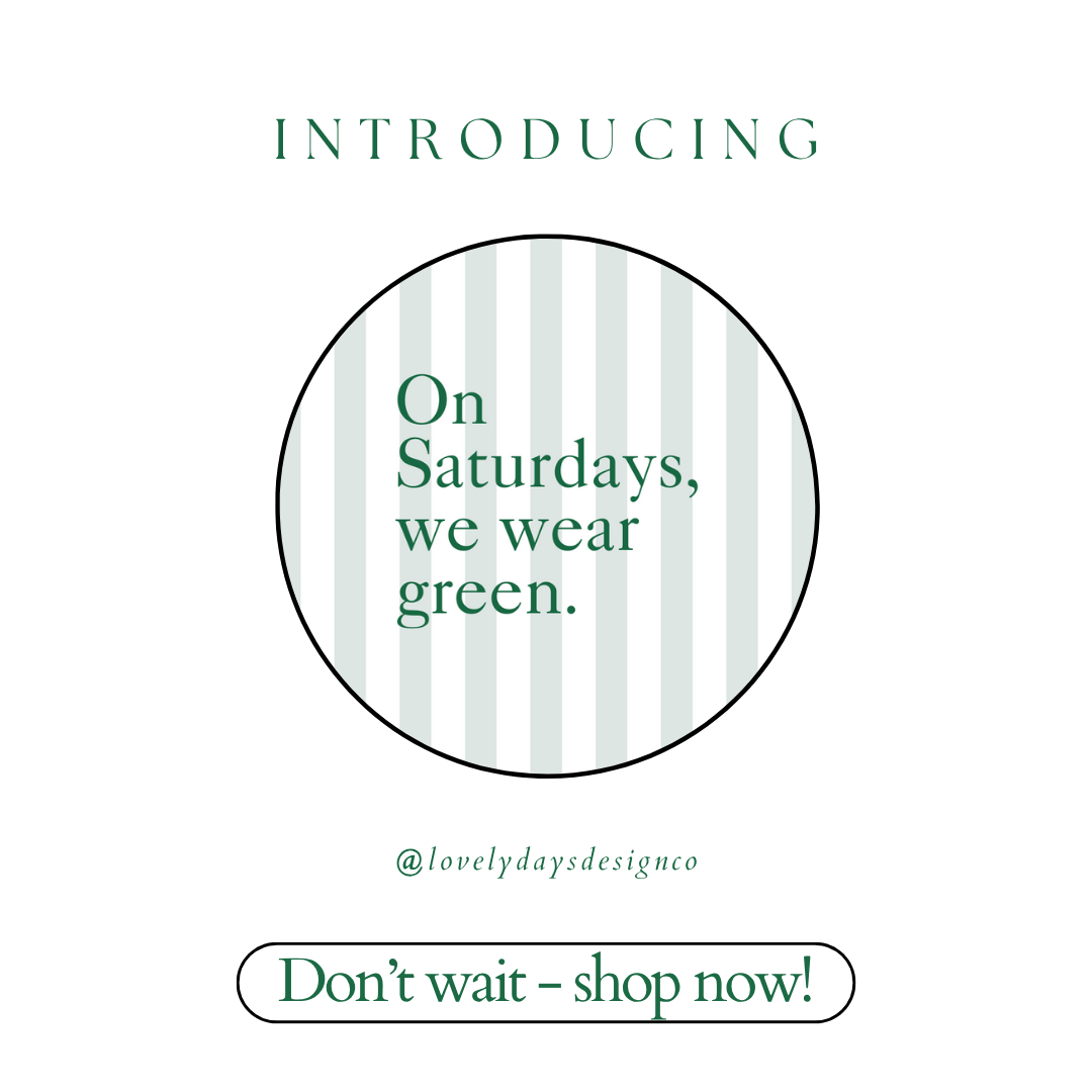 Promotional graphic with text 'On Saturdays, we wear green' and a call to action to shop now.