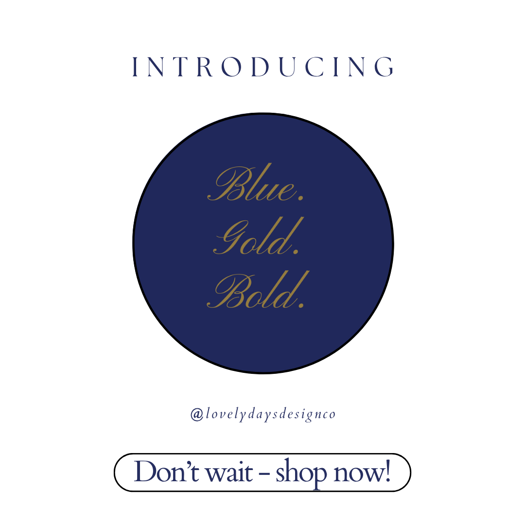 "Blue, Gold, Bold" Game Day Button